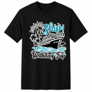 AW SHIP BIRTHDAY TRIP