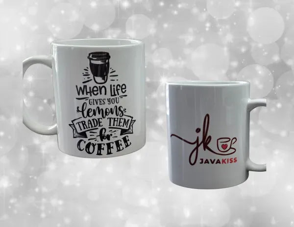 WHEN LIFE GIVES YOU LEMONS TRADE THEM FOR COFFEE MUG
